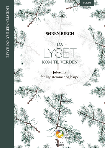 Da lyset kom til verden af Søren Birch